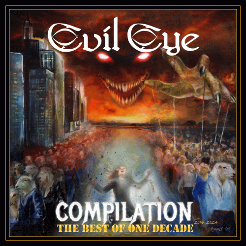 Evil Eye : The Best of One Decade
